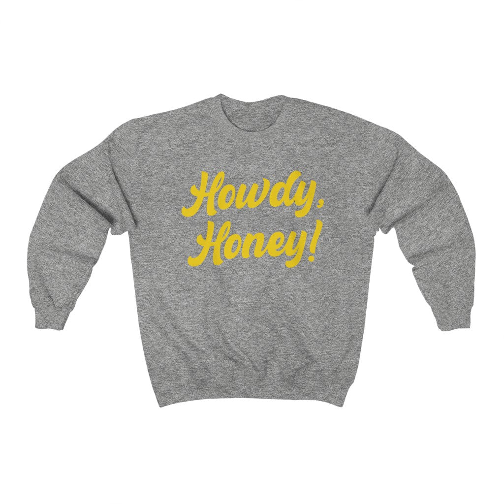 Howdy Honey Sweatshirt, Vintage Inspired Crewneck