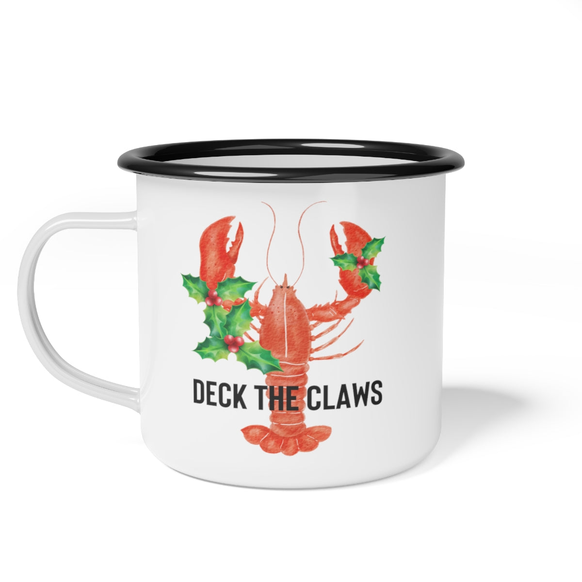 Deck the Claws Lobster Christmas Black Rim Enamel Camp Cup