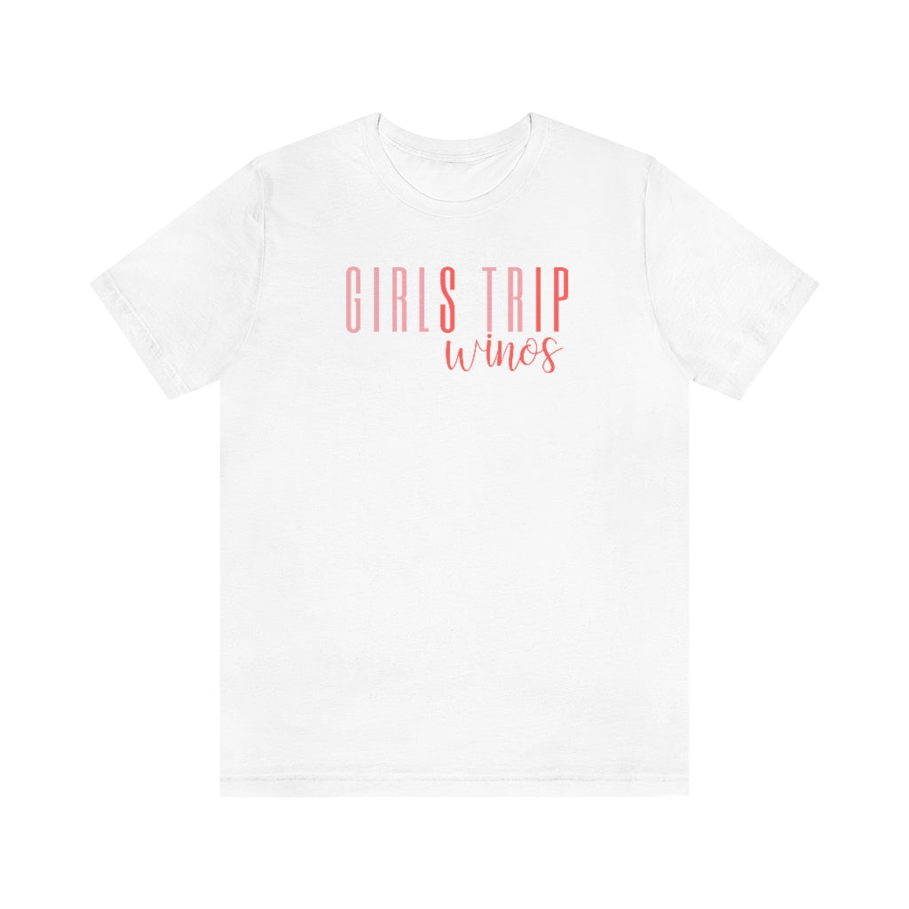 Girls Trip Sip Winos Tee