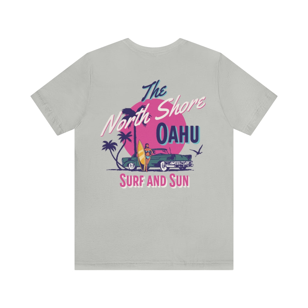The North Shore Oahu Unisex Jersey Short Sleeve Tee