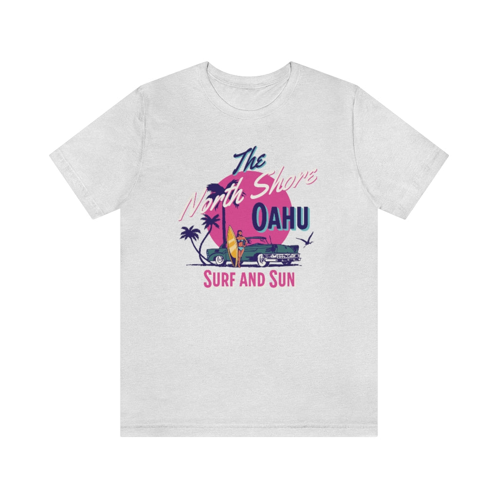 The North Shore Oahu Unisex Jersey Short Sleeve Tee