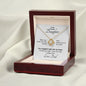 From Dad, They Placed You In My Arms - Love Knot Gift to Daughter