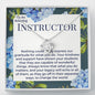 Instructor Gift, Pendant Necklace