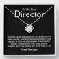 Director Gift From Cast, Pendant Necklace