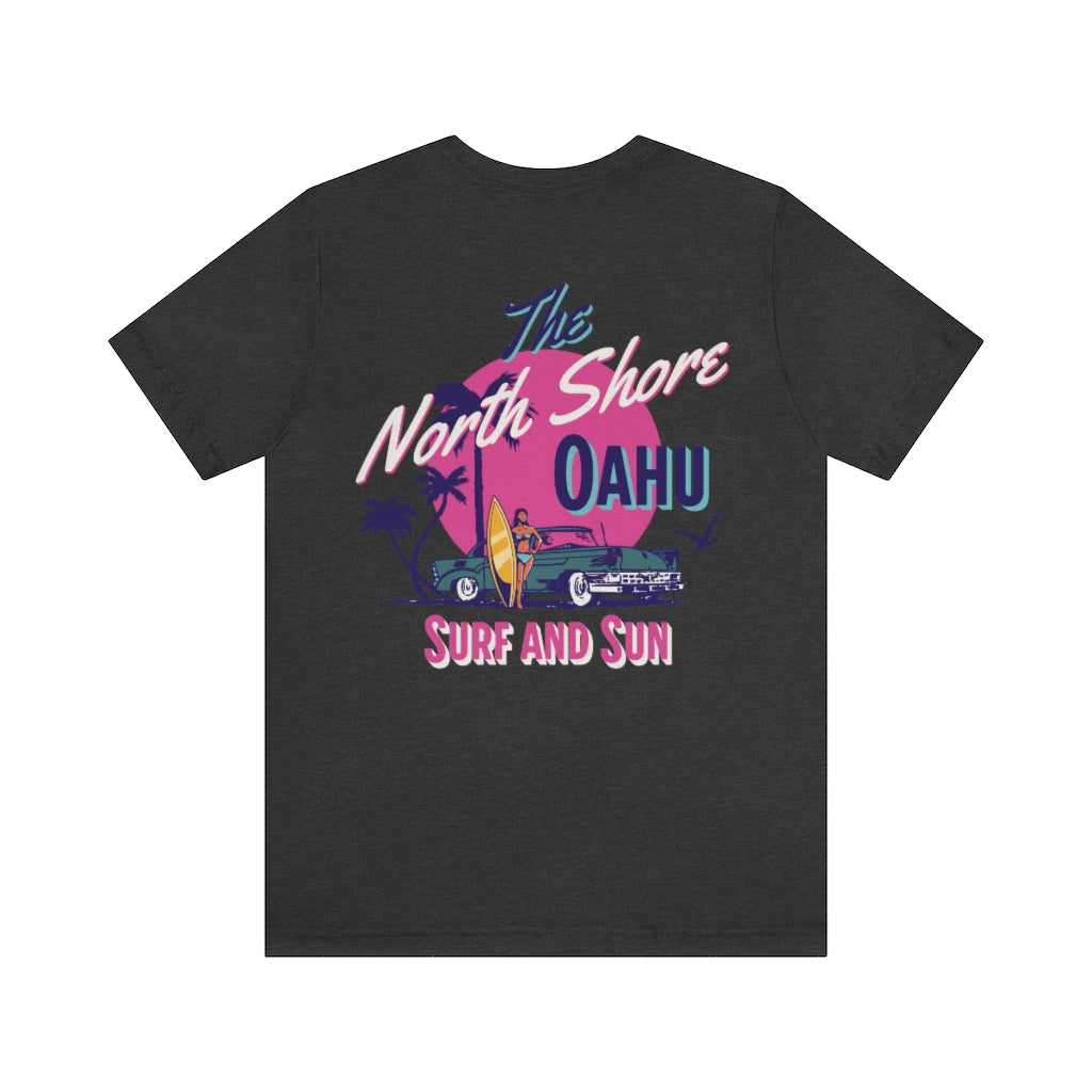 The North Shore Oahu Unisex Jersey Short Sleeve Tee