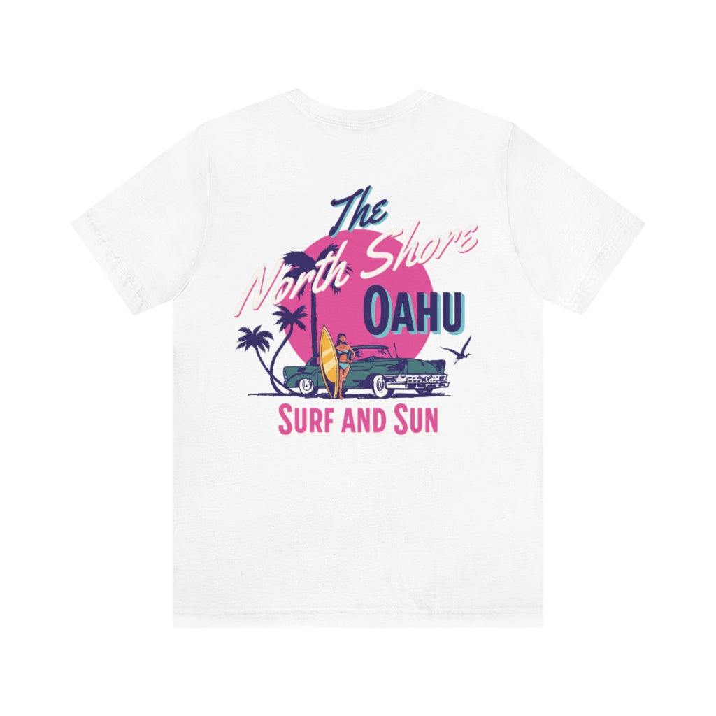 The North Shore Oahu Unisex Jersey Short Sleeve Tee