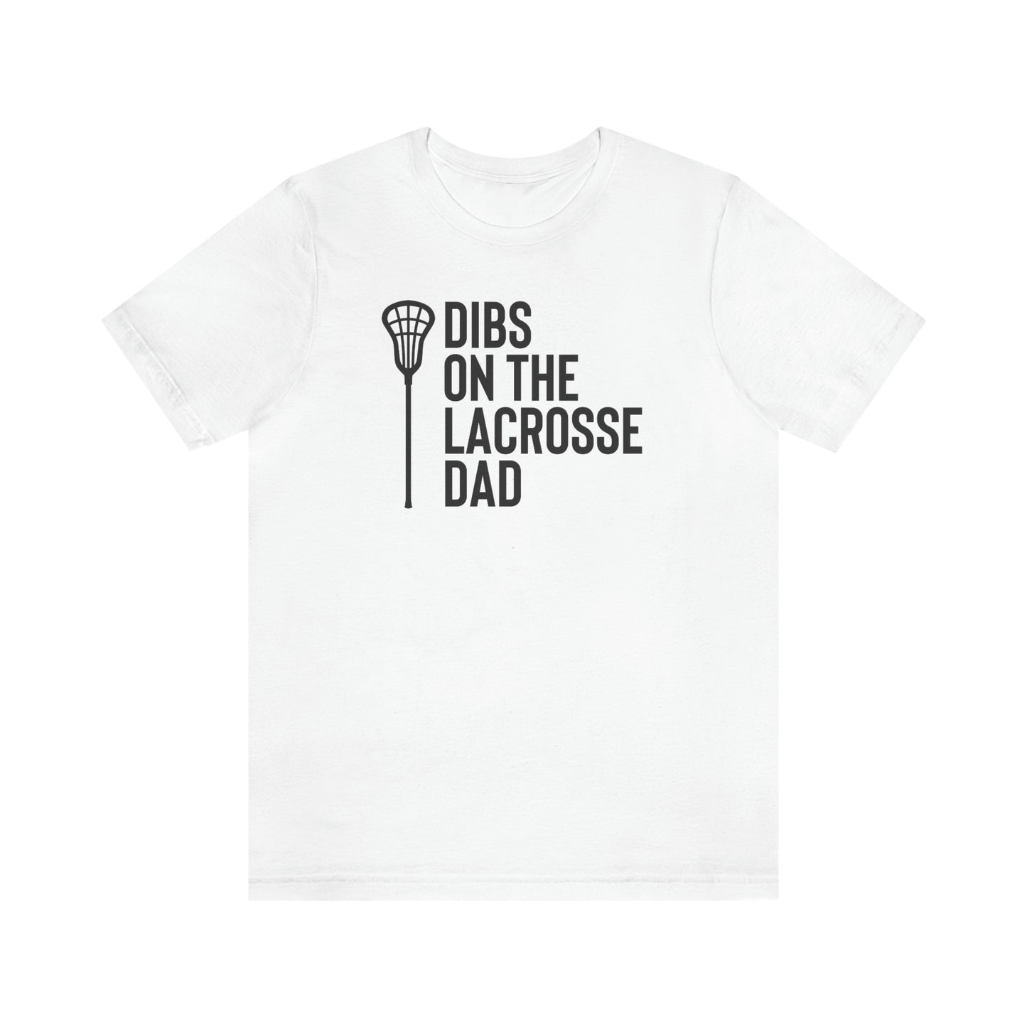 Lacrosse Mom Dibs On The Lacrosse Dad Shirt, Senior Lacrosse Mom Tshirt