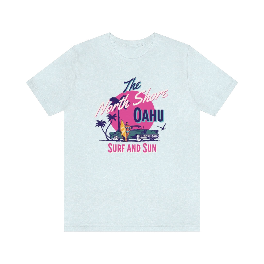 The North Shore Oahu Unisex Jersey Short Sleeve Tee
