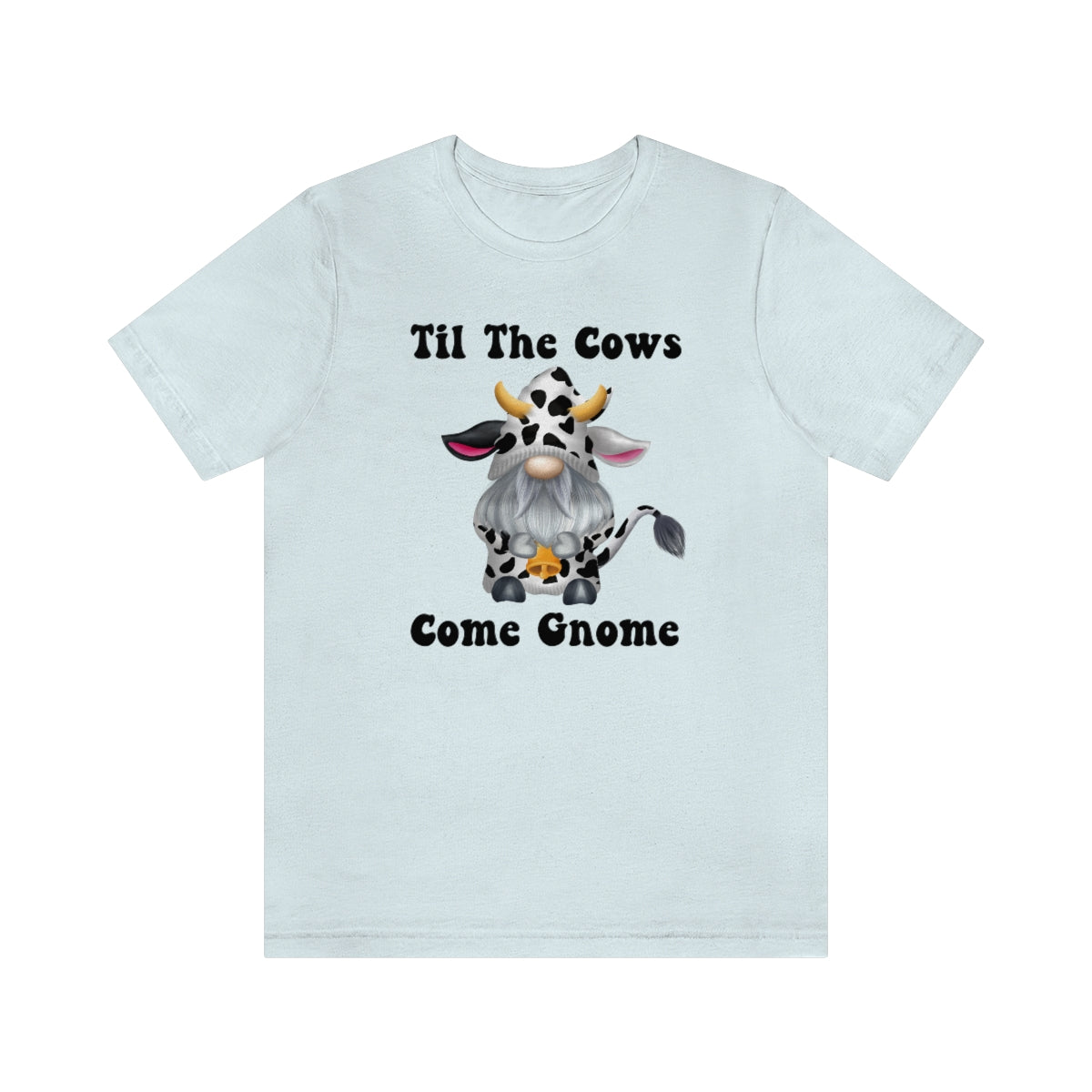 Gnome In Cow Print Til The Cows Come Gnome Shirt