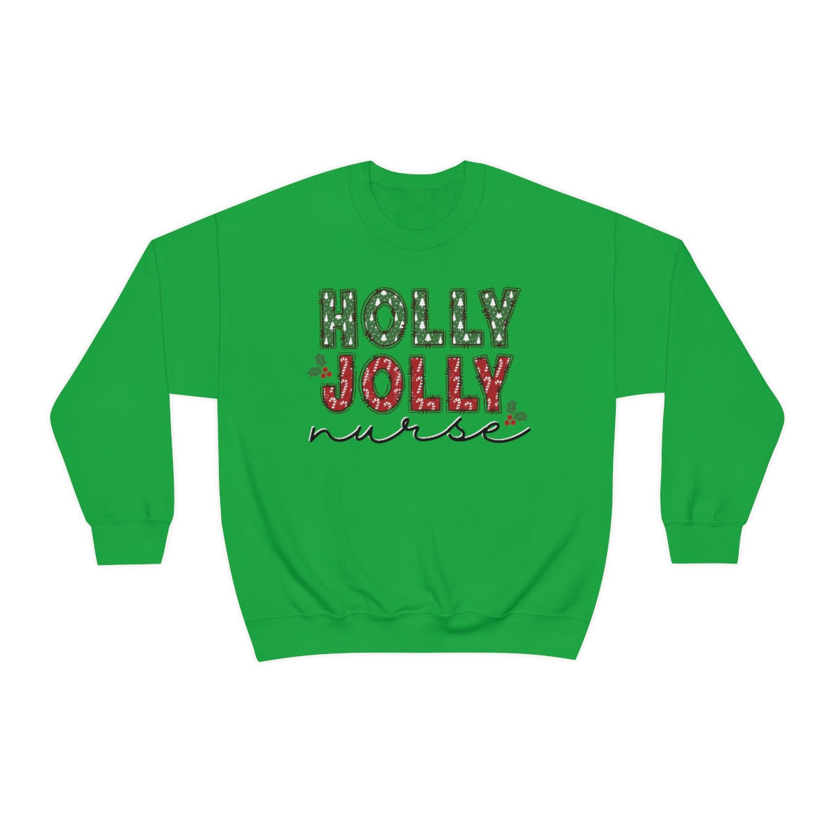 Holly Jolly Nurse Christmas Sweatshirt
