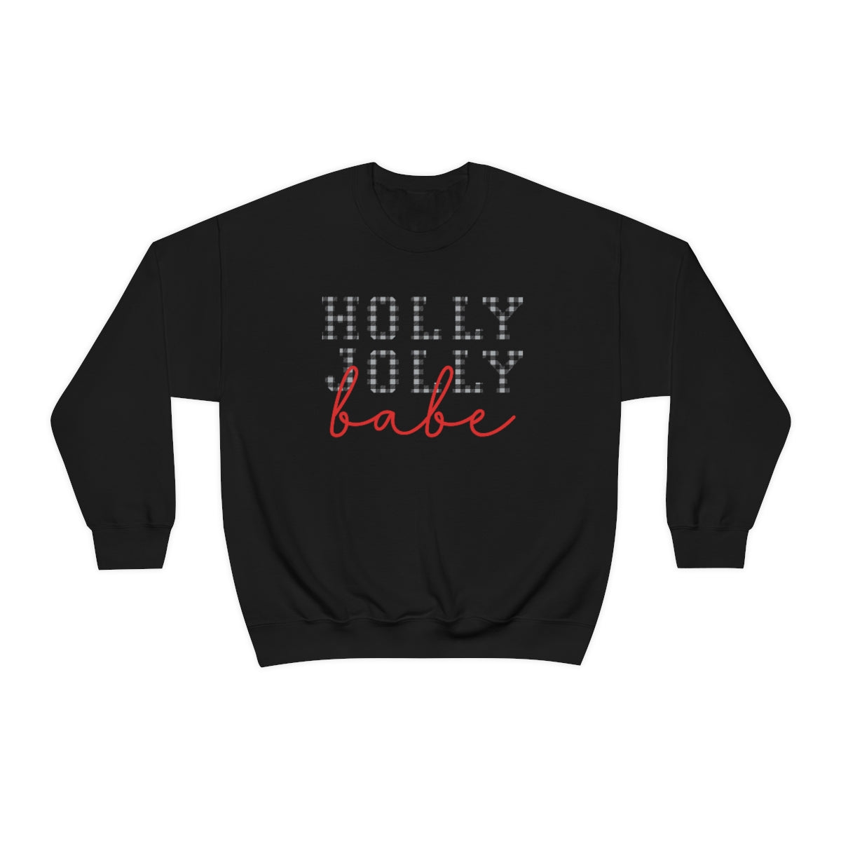 Holly Jolly Babe Christmas Sweatshirt