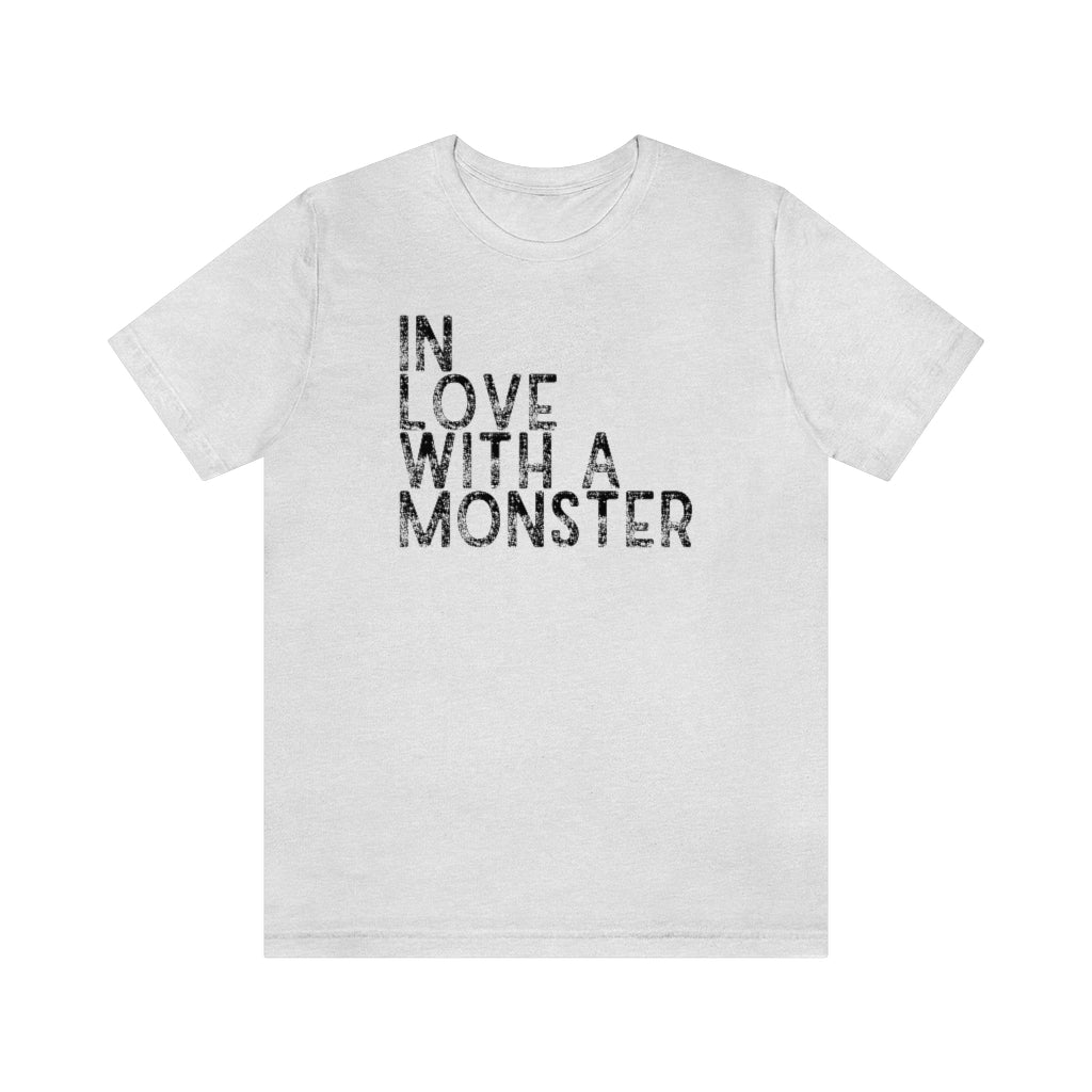 In Love With A Monster Halloween Unisex Jersey Short Sleeve Tee