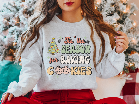 Tis The Season For Baking Cookies Retro Christmas Sweatshirt