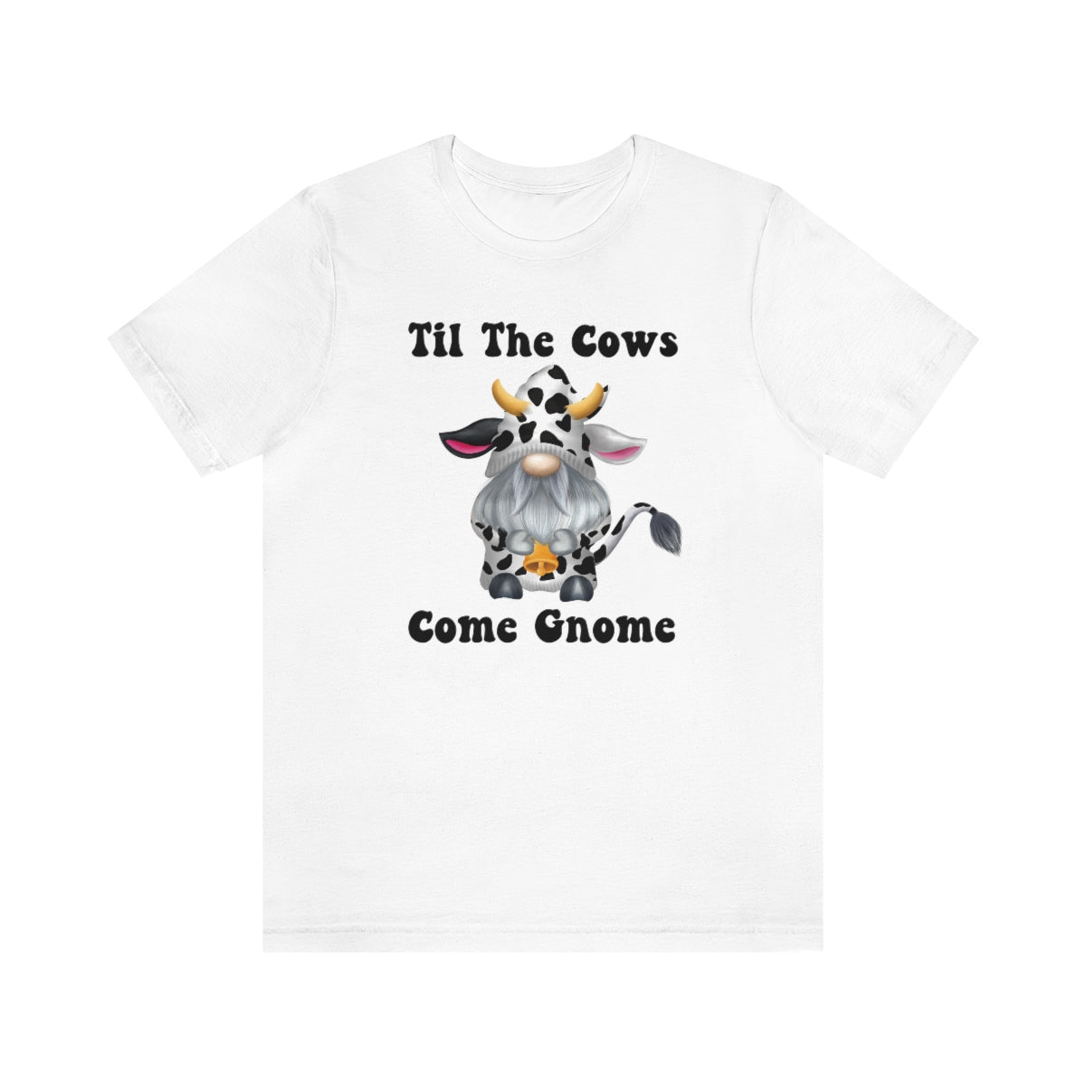 Gnome In Cow Print Til The Cows Come Gnome Shirt