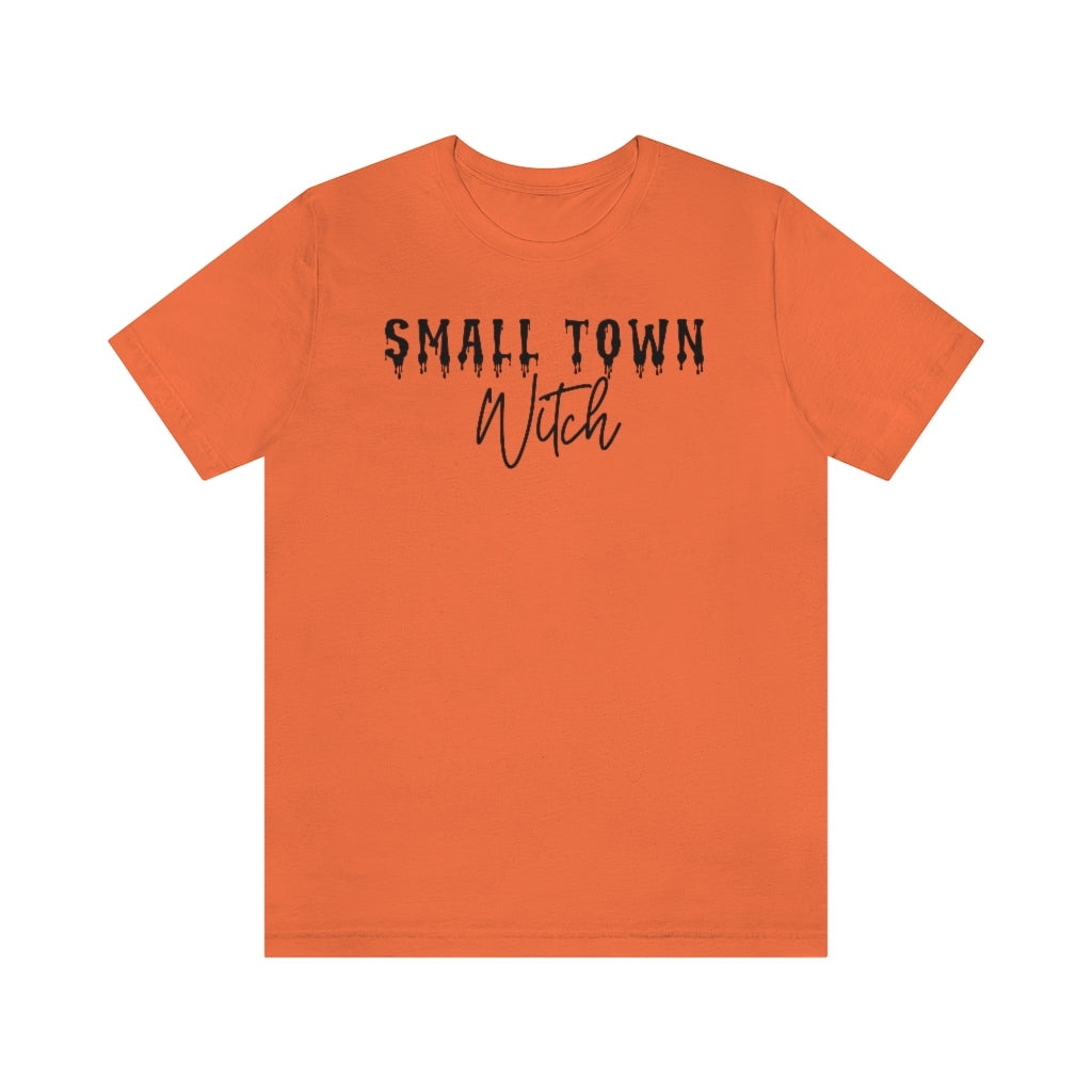 Small Town Witch, Bloody Halloween Witch Shirt, Unisex Jersey Short Sleeve Tee