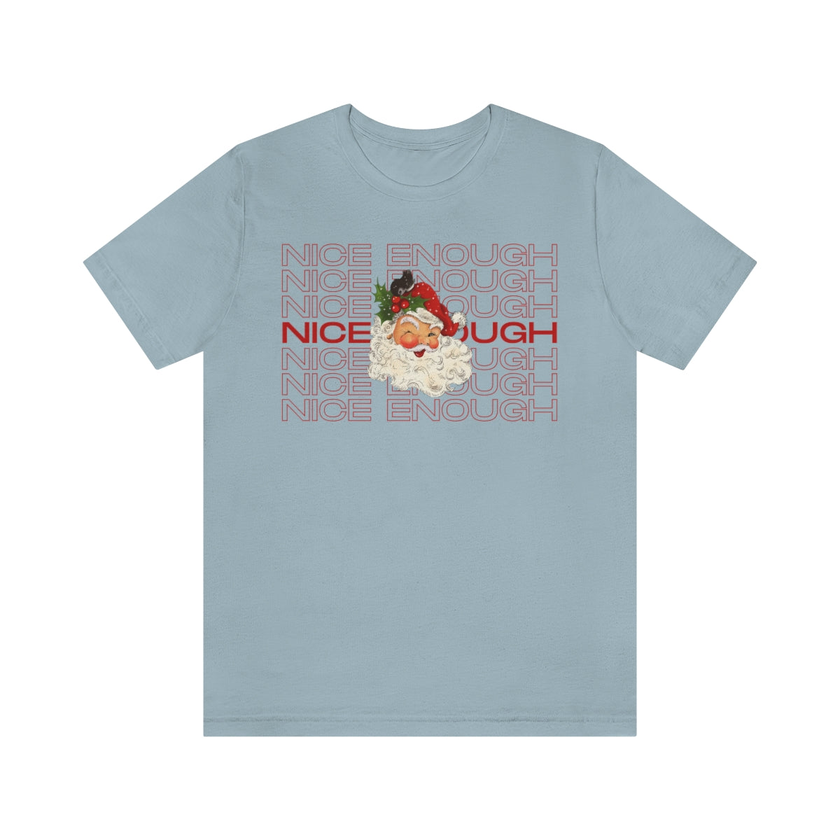 Naughty Nice Enough Funny Holiday Retro Santa Shirt