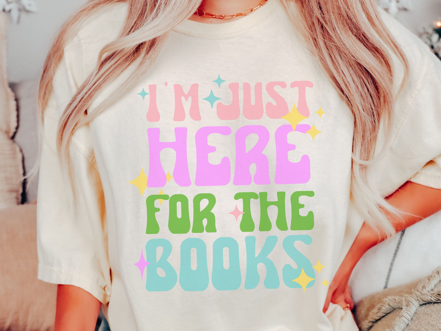 I"m Just Here For The Books Book Lover Retro Comfort Colors Shirt