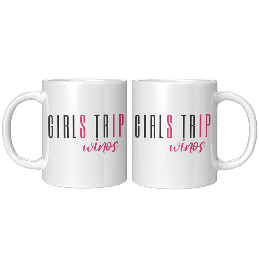 Girls Trip Sip Winos Mug