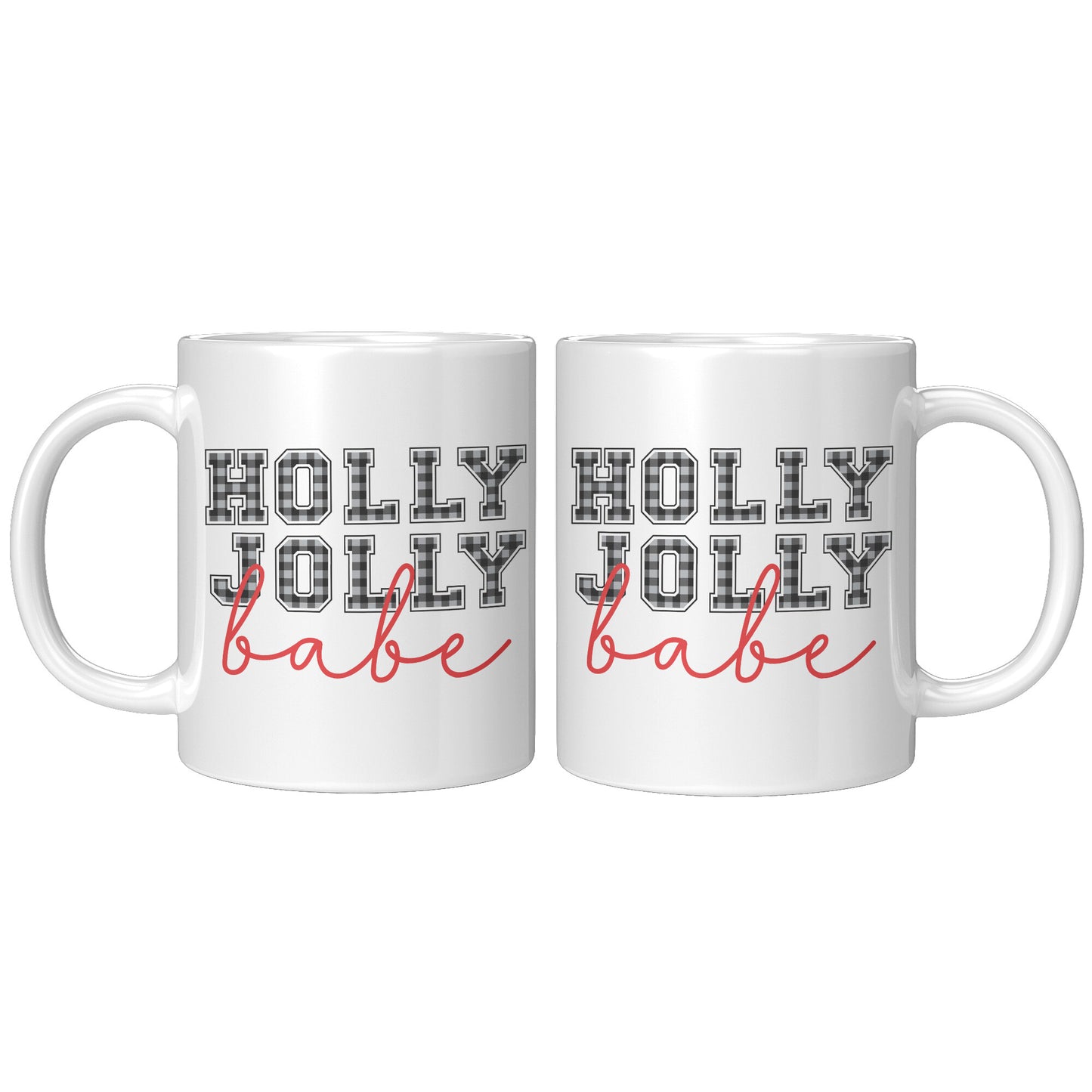 Holly Jolly Babe Buffalo Plaid Christmas Mug