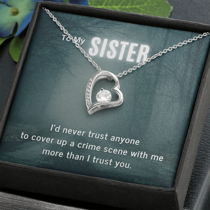 True Crime Junkie Gift for Sister Heart Pendant Necklace
