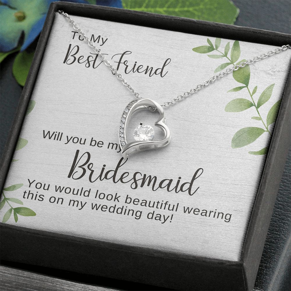 Best Friend Bridesmaid Proposal Necklace, Bridal Jewelry, Forever Love Pendant