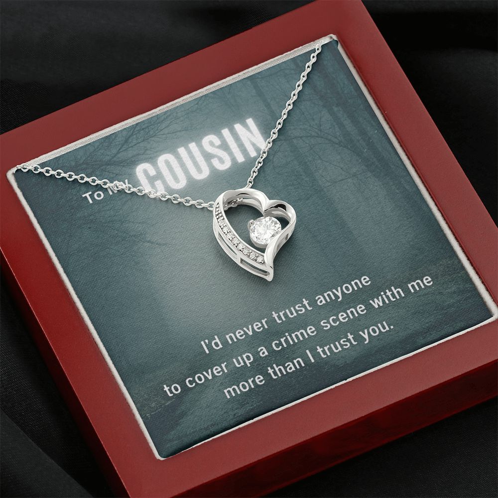 True Crime Junkie Gift for Cousin Heart Pendant Necklace