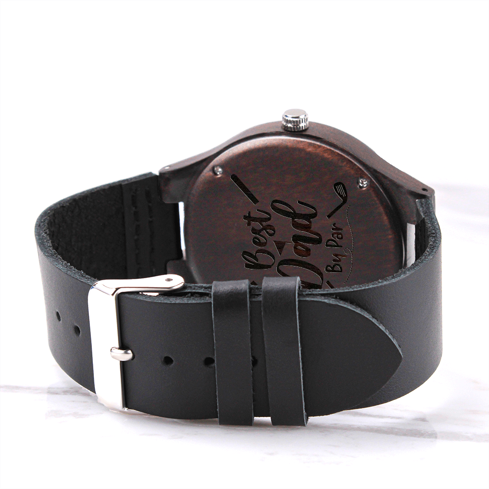 Best Dad By Par ⛳️  Wooden Watch for Dad