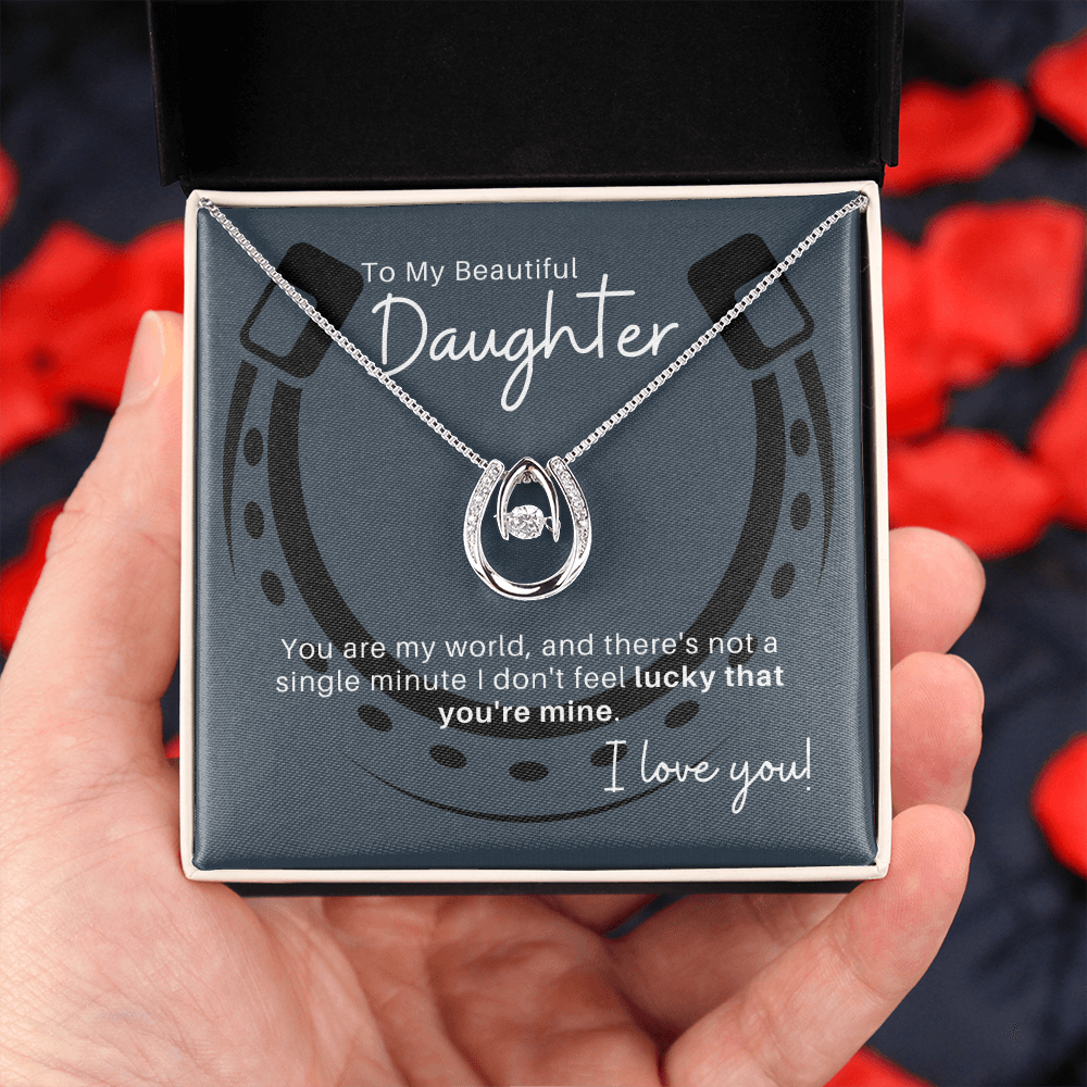 To My Beautify Daughter, Lucky You're Mine Pendant Necklace w/Horseshoe Card Design