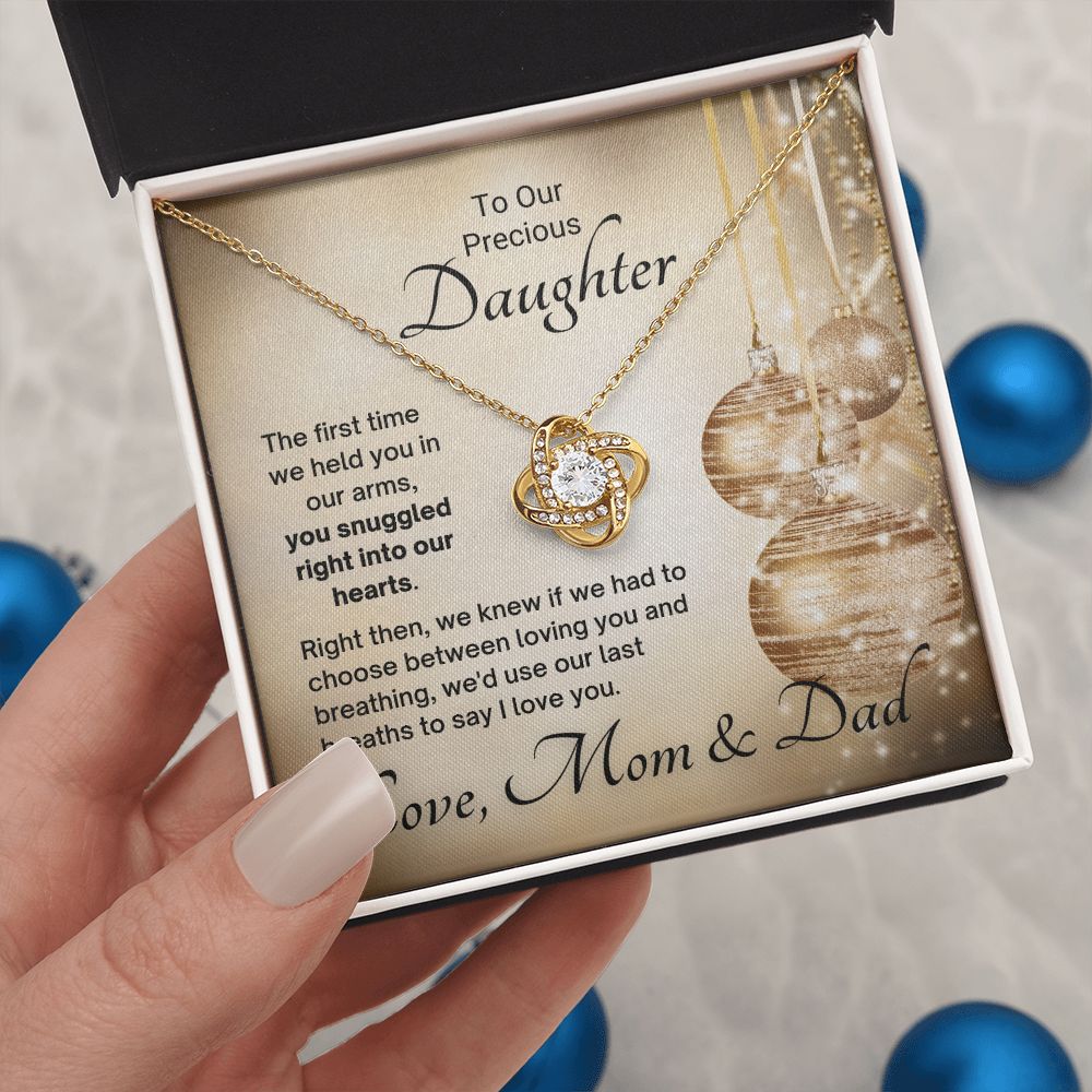 From Mom & Dad, If I Had To Choose - Love Knot Gift to Daughter
