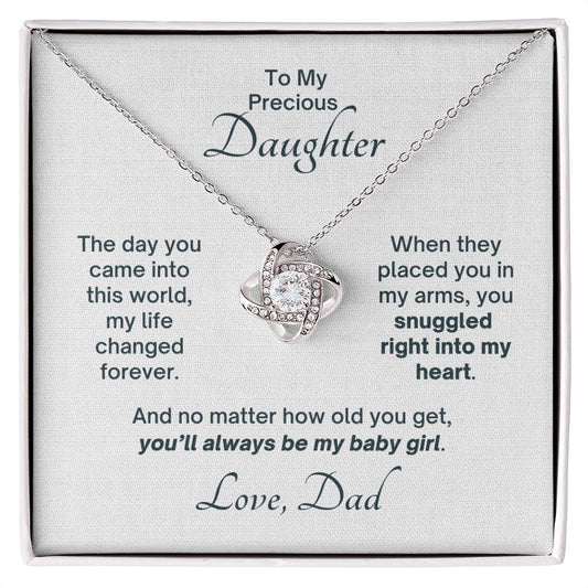 From Dad, Always My Baby Girl - Love Knot Gift to Daughter