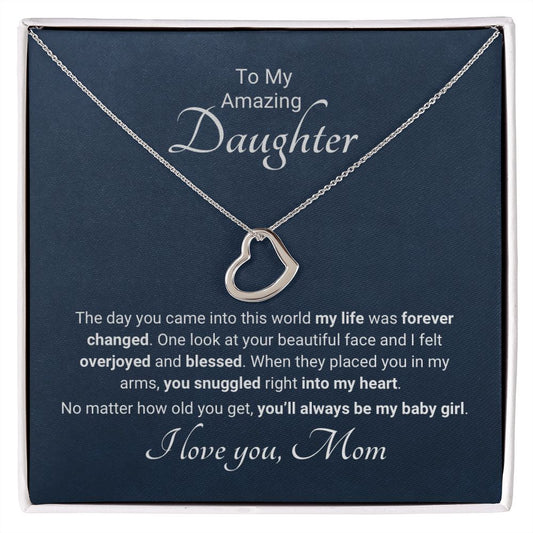 Changed Forever- Gift for Daughter