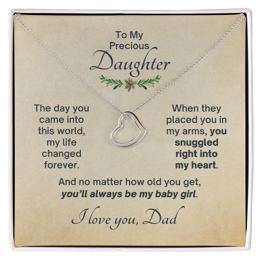 Snuggled Into My Heart Love - Dainty Heart - Dad to Daughter