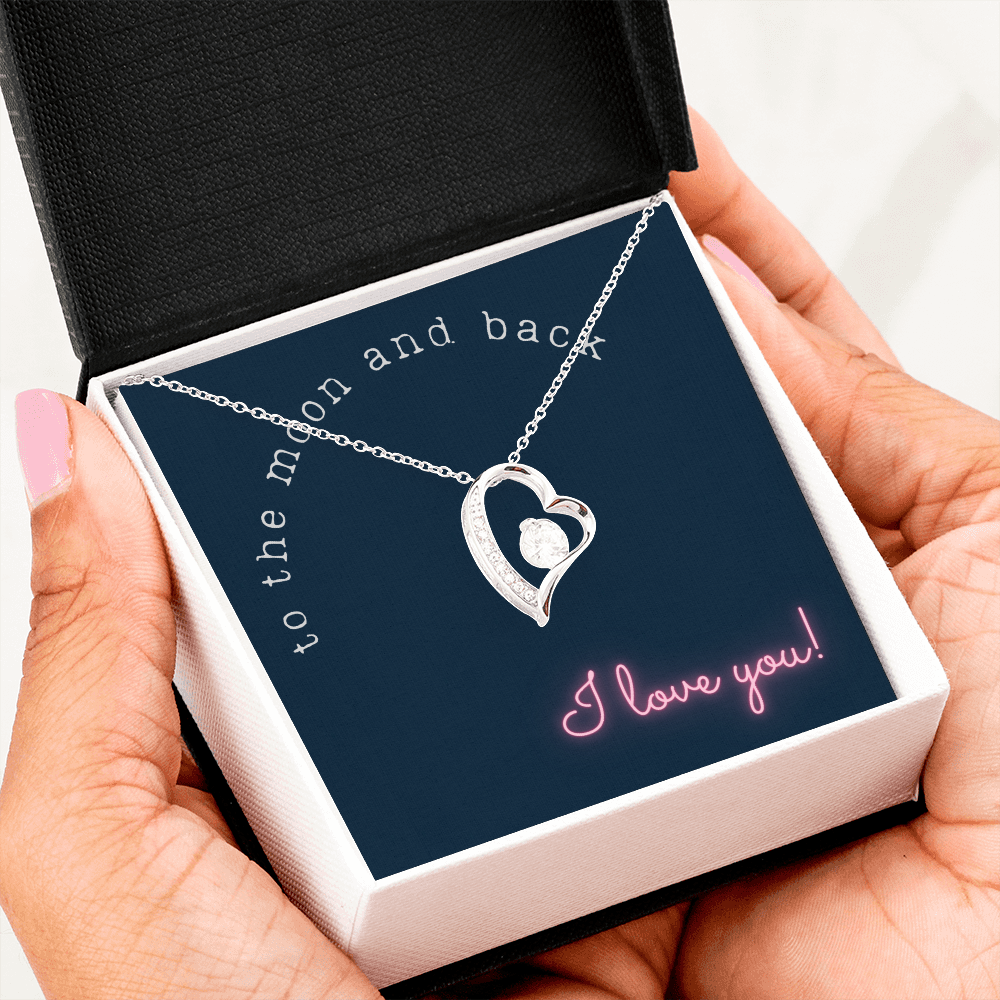 I Love You To The Moon And Back, Forever Love Pendant Necklace