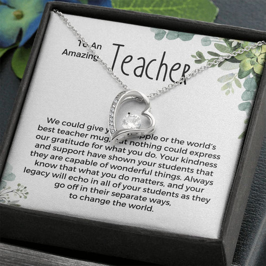 To Teacher from Parent, Forever Love