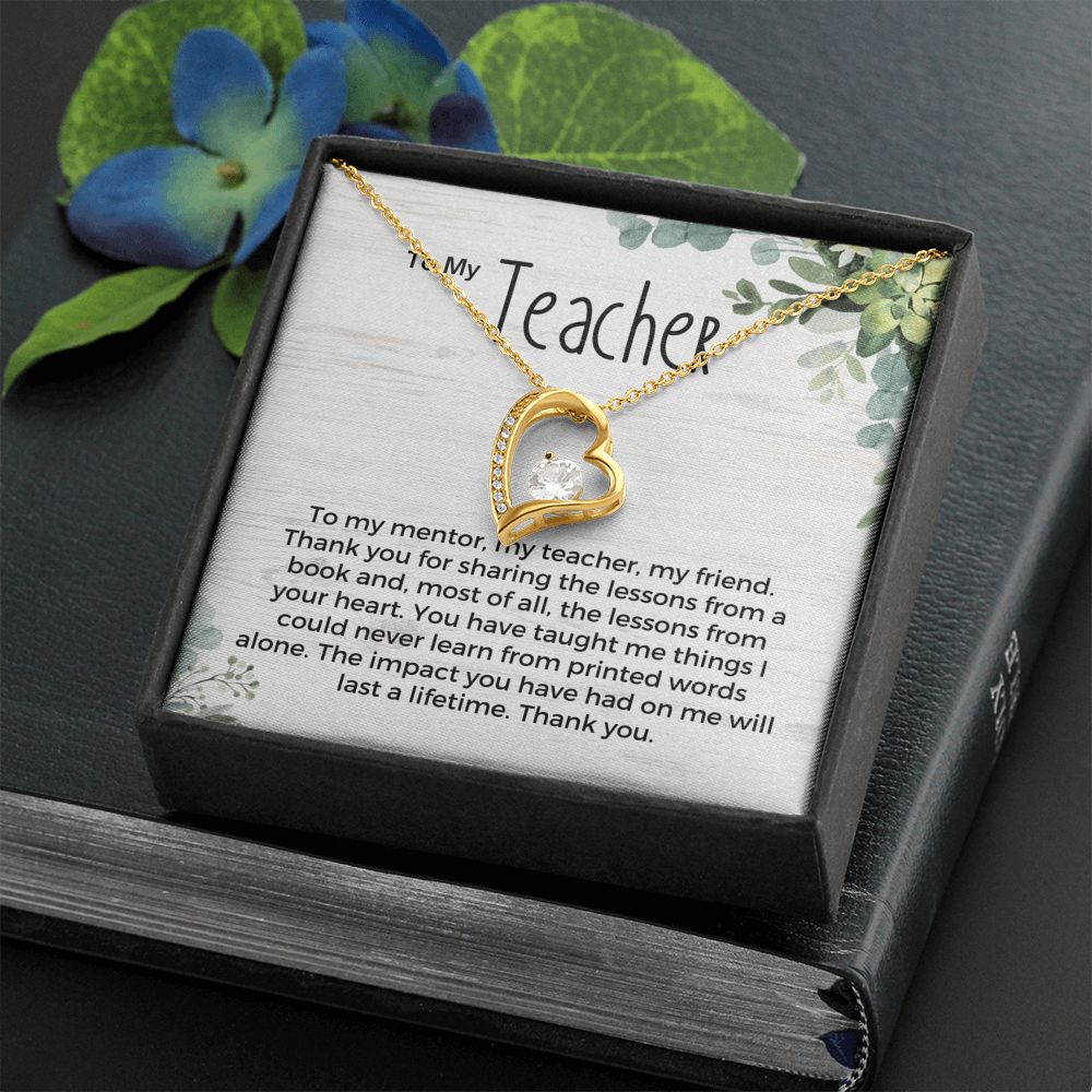 Teacher Appreciation, Forever Love