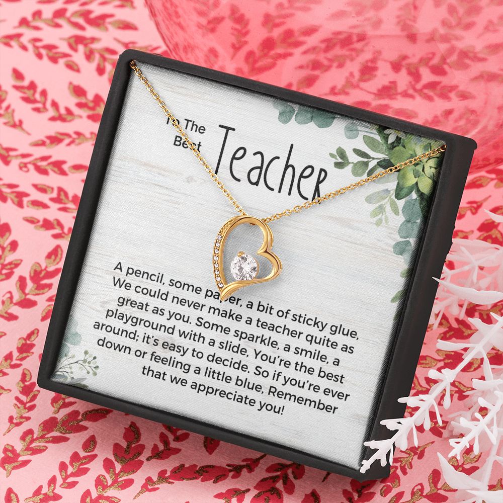 Best Teacher Gift, Forever Love