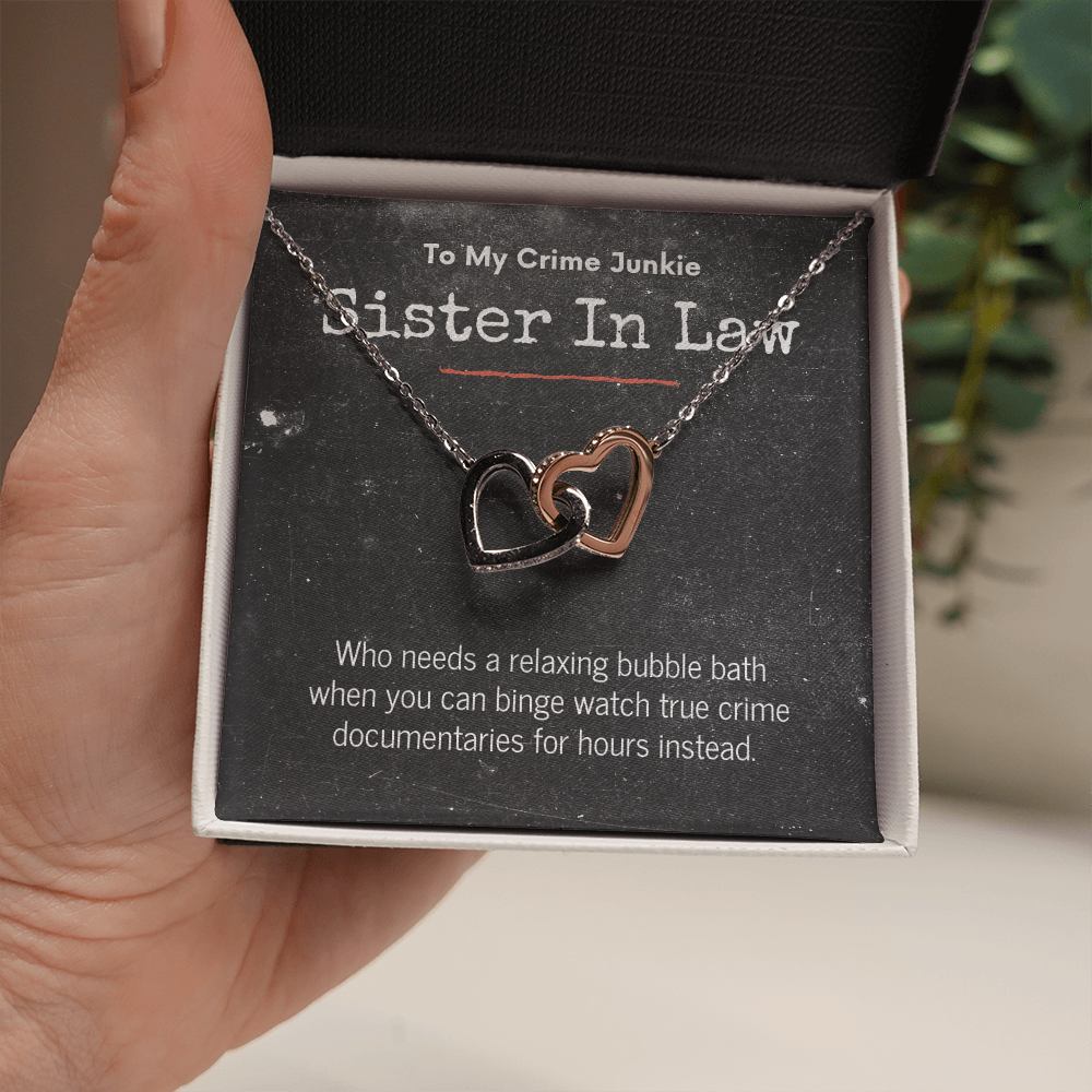 True Crime Junkie Sister In Law Gift, Interlocking Hearts Necklace