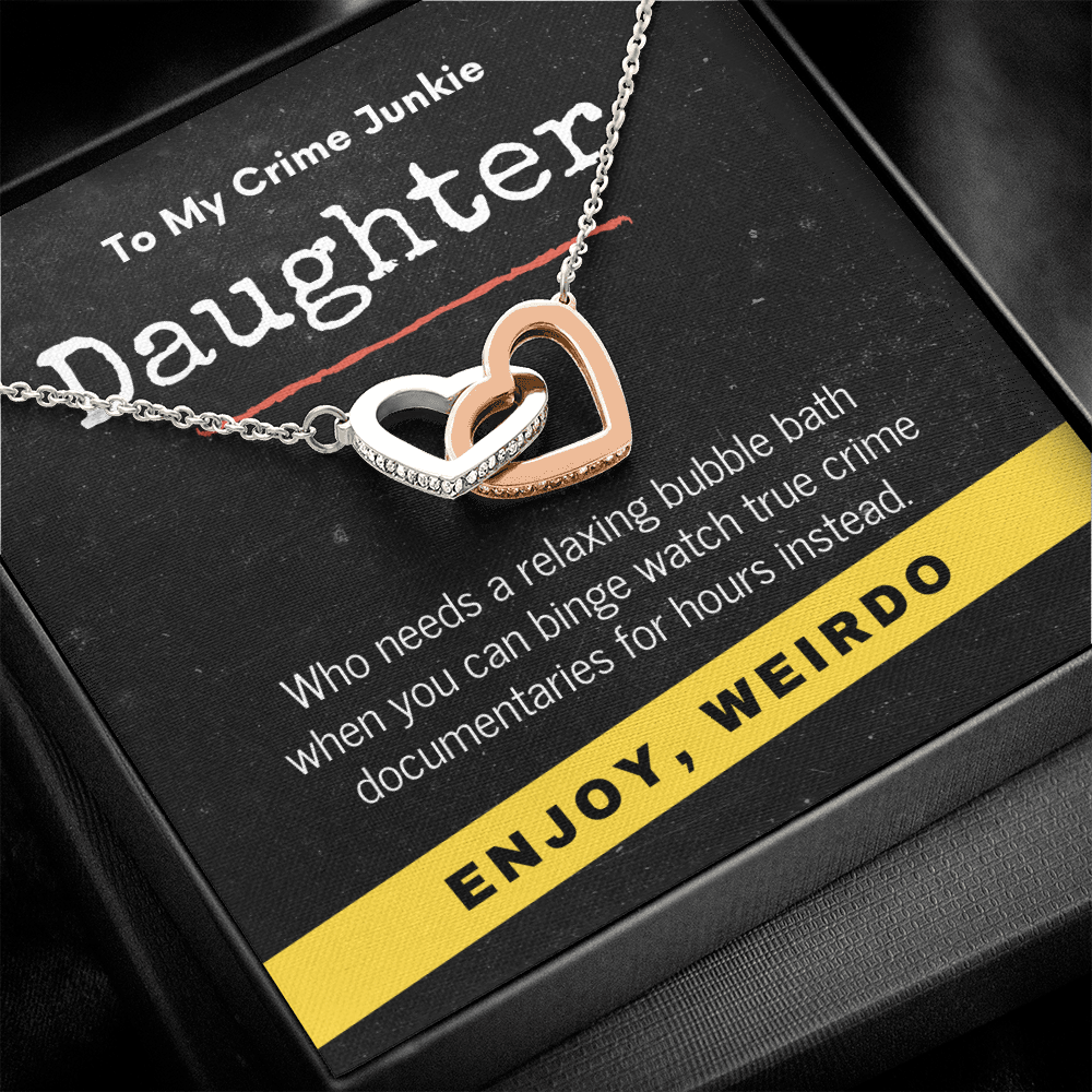 True Crime Junkie Daughter Gift, Interlocking Hearts Necklace