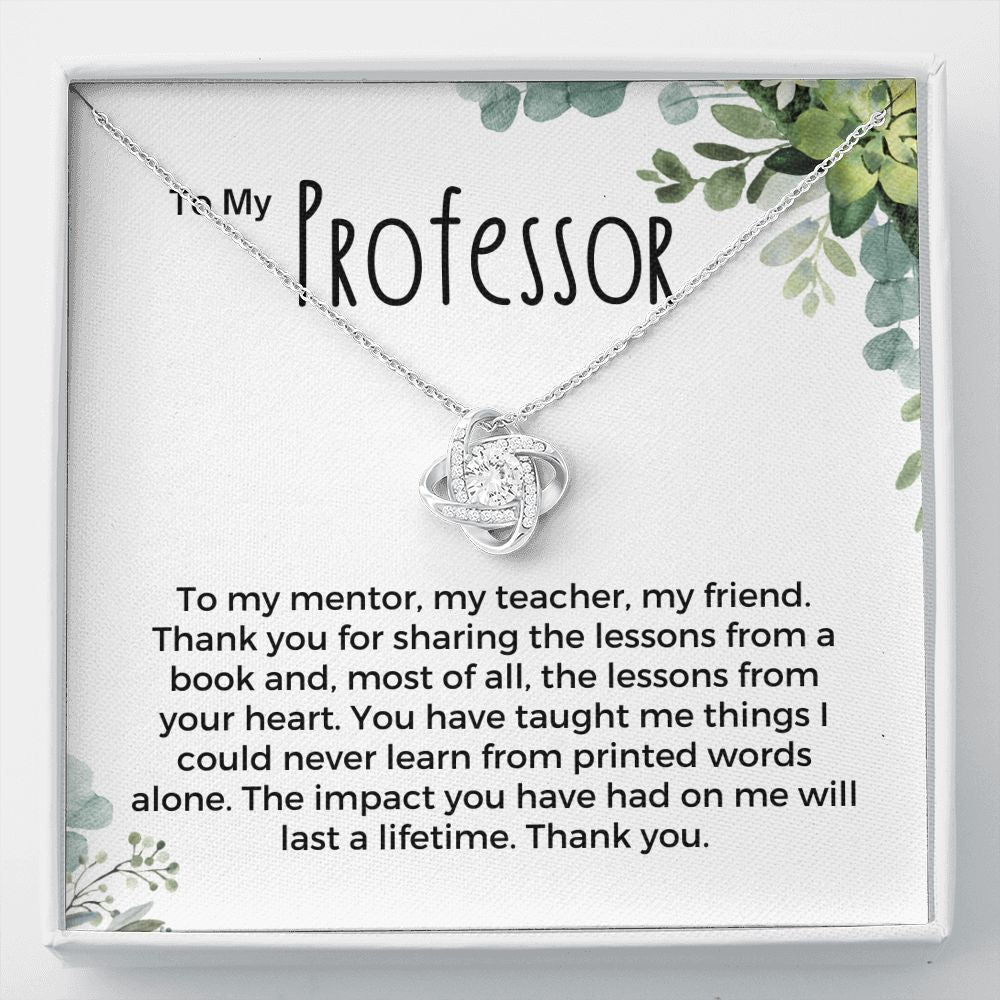 Professor Appreciation, Love Knot