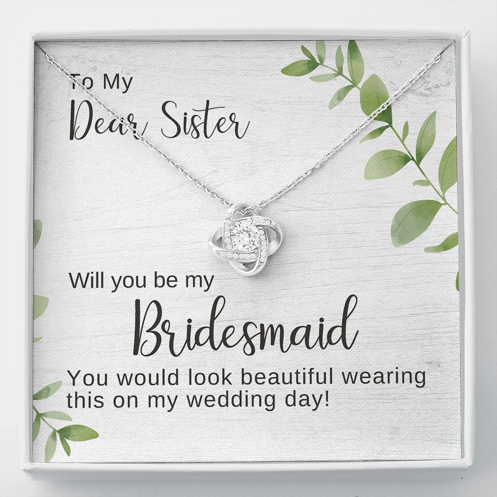 Sister Bridesmaid Proposal Necklace, Bridal Jewelry, Love Knot Pendant