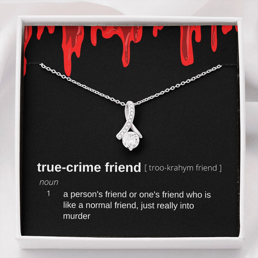 True Crime Friend Gift, Alluring Beauty Pendant Necklace