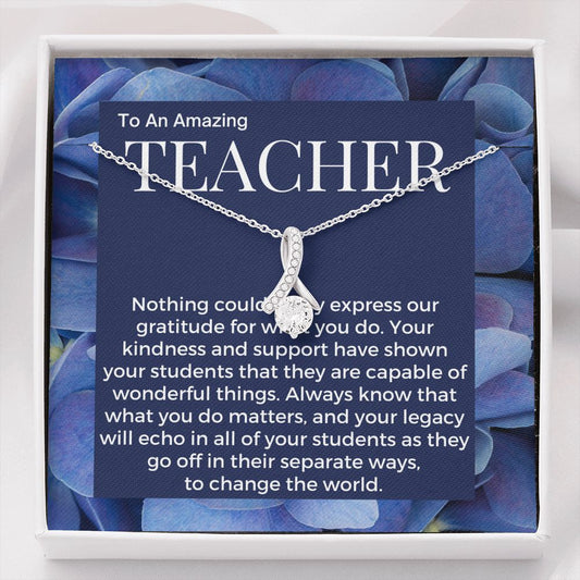 Teacher Gift From All Of Us, Pendant Necklace