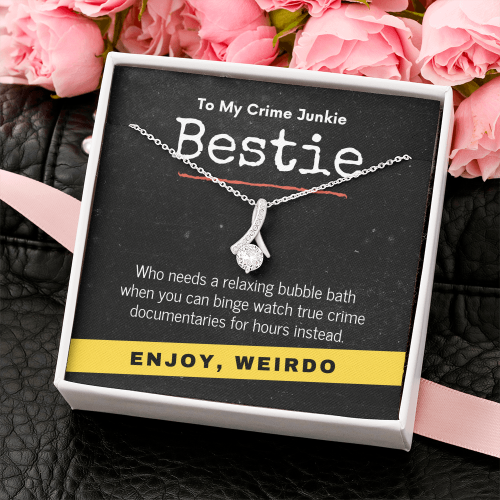 True Crime Junkie Gift for Bestie, Pendant Necklace