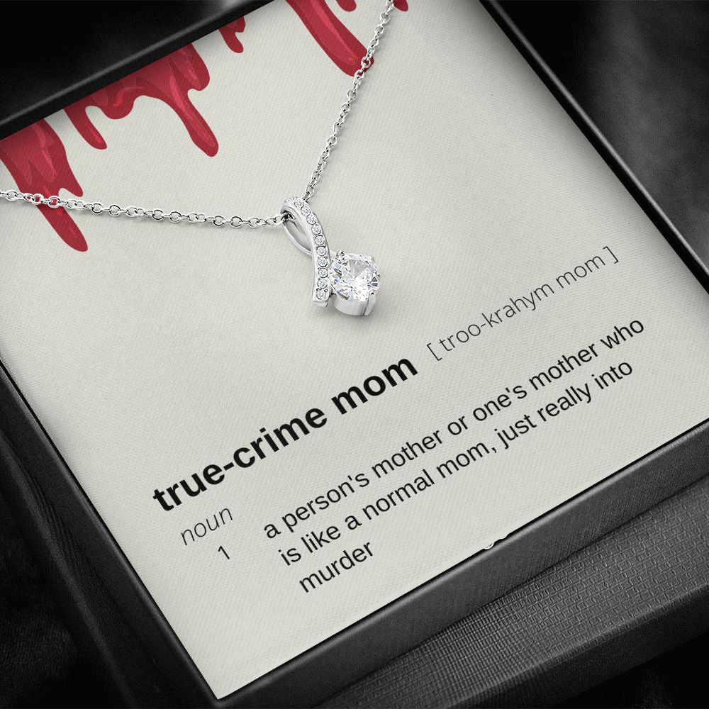 True Crime Mom Gift, Alluring Beauty Pendant Necklace