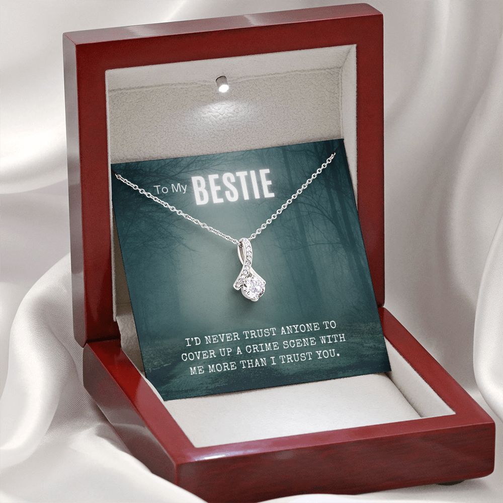 My Bestie True Crime Junkie Gift Alluring Beauty Pendant Necklace