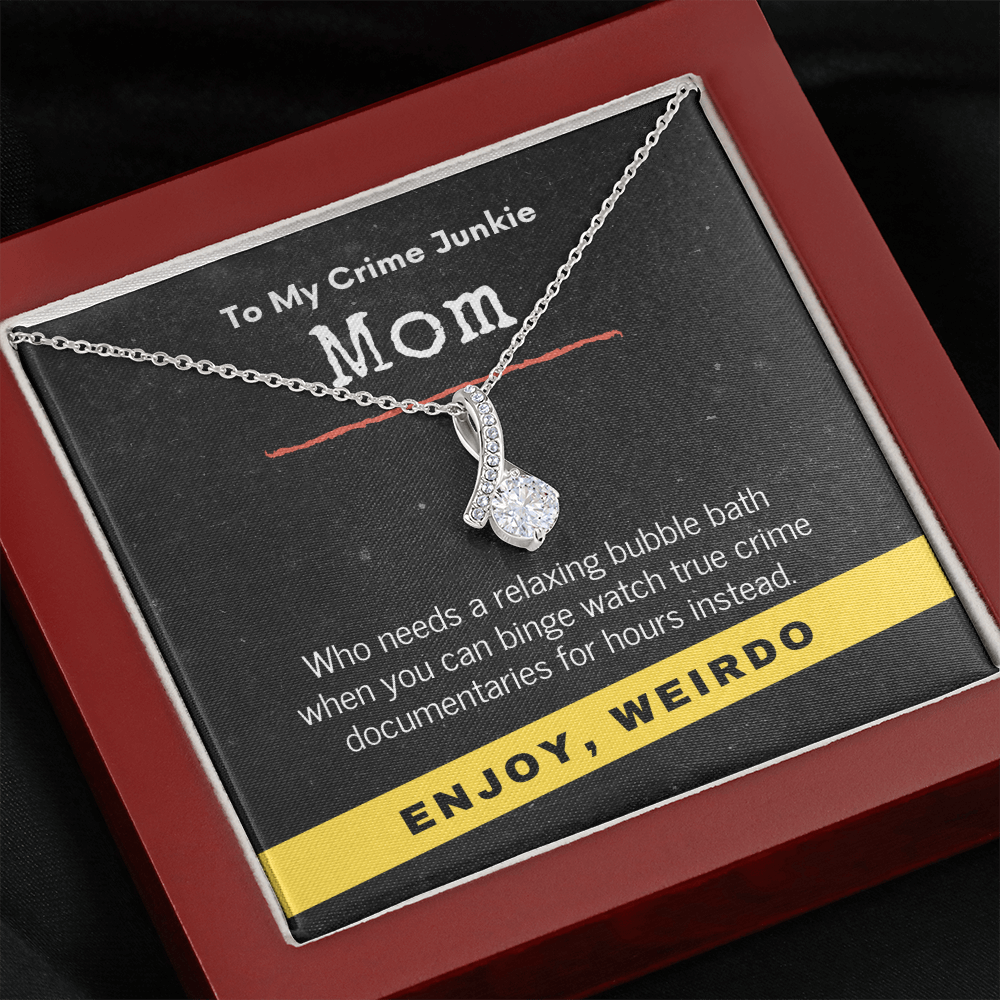 True Crime Junkie Mom Gift, Pendant Necklace