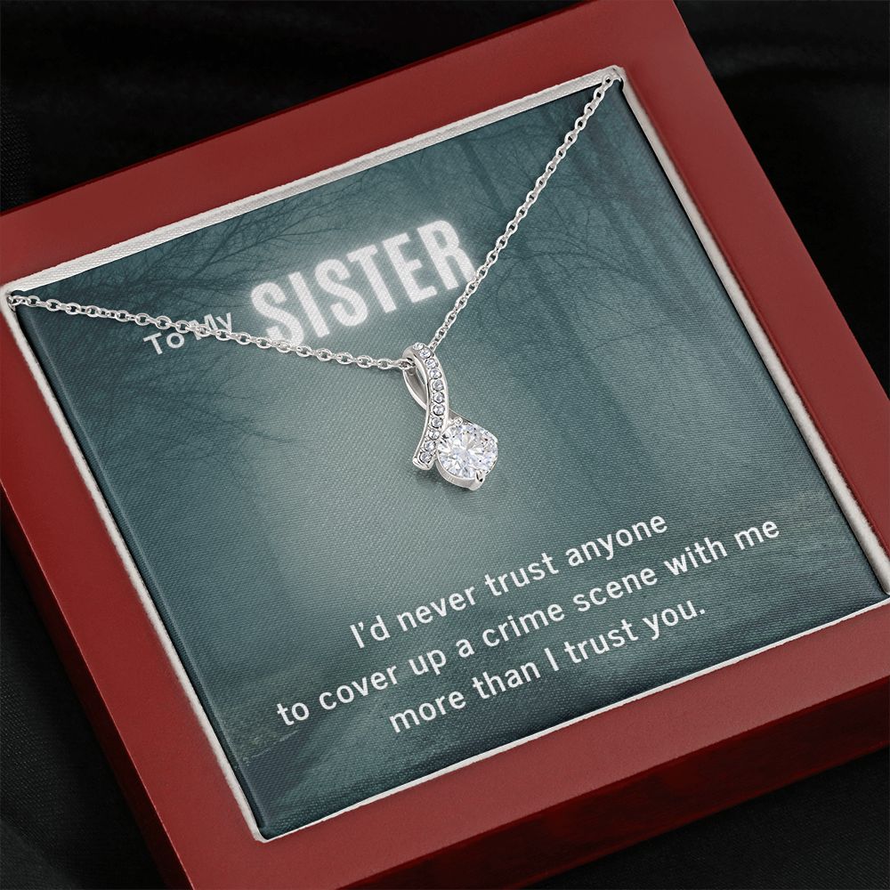 True Crime Junkie Gift for Sister Pendant Necklace