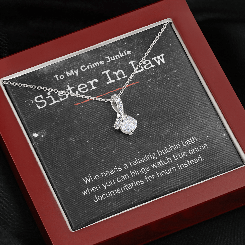 True Crime Junkie Sister In Law Gift, Pendant Necklace