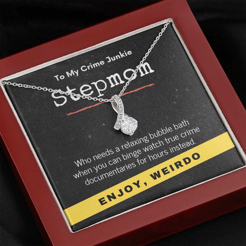 True Crime Junkie Stepmom Gift, Pendant Necklace