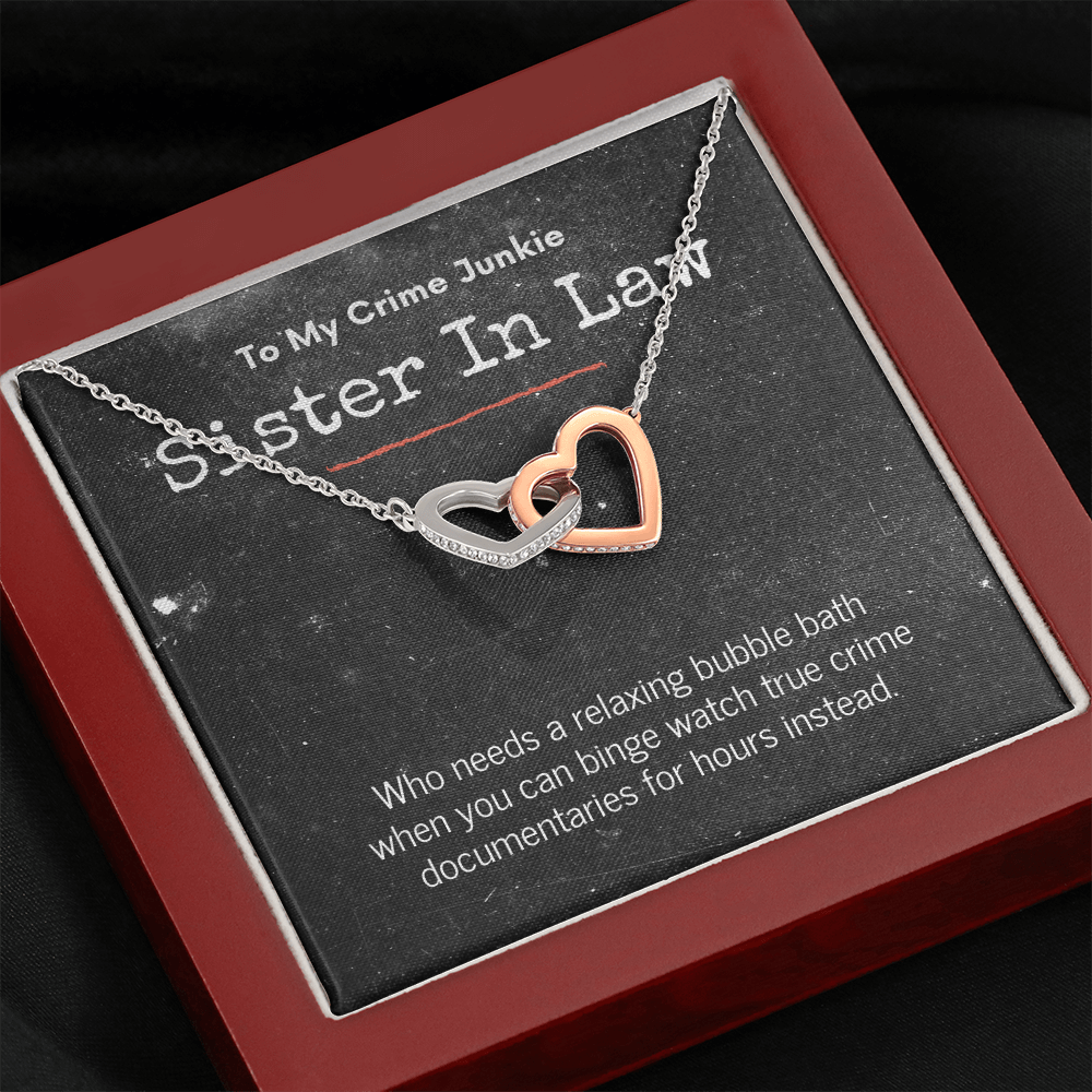 True Crime Junkie Sister In Law Gift, Interlocking Hearts Necklace
